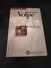 Gioacchino Volpe Il Medio Evo Biblioteca Storica Laterza Rilegato I Ed 1999