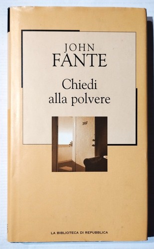 Fante chiedi alla polvere - chiedi,