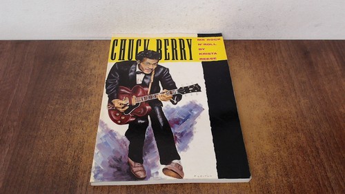 Chuck berry mr rock - berry:, and