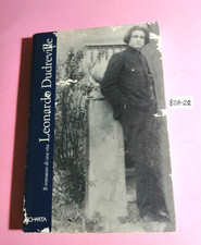 LEONARDO DUDREVILLE: IL ROMANZO DI UNA VITA-(PREF. CLAUDIA GIAN FERRARI)-1994