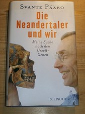 Die Neandertaler und wir