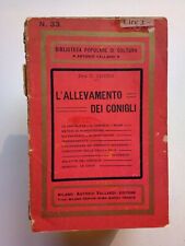 DOTT. P. VENINO-L'ALLEVAMENTO DEI CONIGLI-ANTONIO VALLARDI EDITORE-MILANO-1920