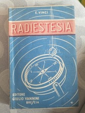Enrico Vinci, Radiestesia, Brescia, Vannini, 1942(Xxi)