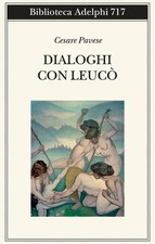Dialoghi con Leucò - Cesare Pavese (Adelphi, 2021)