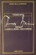 Tristano - La morte a Venezia - Cane e padrone [Copertina rigida] Mann