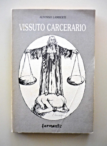 Vissuto carcerario alfonso - di,