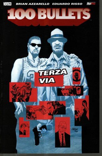 100 bullets terza via - :, ed