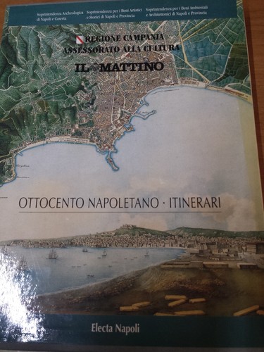 Ottocento napoletano itinerari - napoletano,