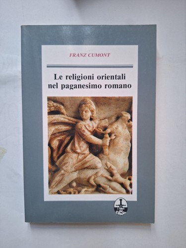Cumont le religioni - f.,