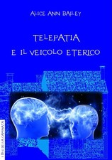 Telepatia e veicolo eterico -