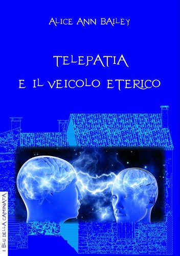 Telepatia veicolo eterico - e,