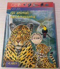 Gli Animali Dell'Amazzonia - Arturo Arzuffi