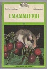I MAMMIFERI - GUIDE DEL