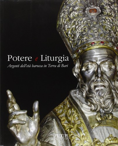 Potere liturgia argenti - potere, liturgia.