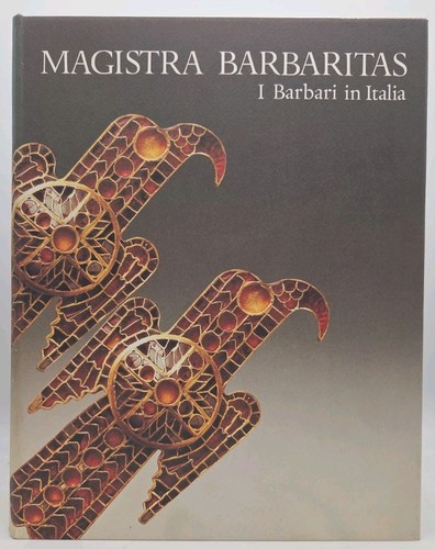 Magistra barbaritas garzanti - barbaritas,