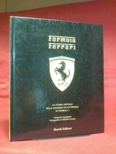 FORMULA FERRARI - LA STORIA UFFICIALE DELLA SQUADRA PIÙ VITTORIOSA IN FORMULA 1