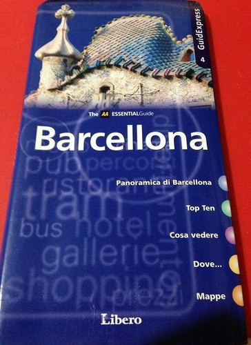 Barcellona guidexpress libero - guidexpress,