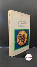 Mayr, Otto. La bilancia e l'orologio : libertà e autorità nel pensiero politico