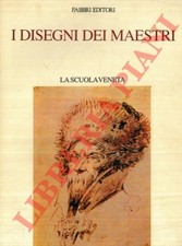 Arte - Pittura - PIGNATTI - La scuola veneta.  (2-39882)