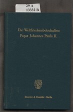 Die Weltfriedensbotschaften