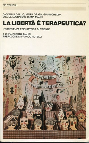 Libertà terapeutica - la,