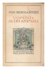 Bernasconi, Ugo Uomini E Altri