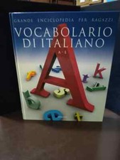 Libro Grande Enciclopedia per Ragazzi N. 45 Vocabolario Italiano A-L Mondadori 