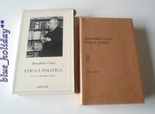 Benedetto croce etica - -, e