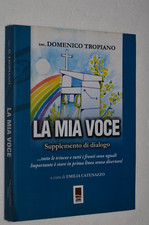 LA MIA VOCE "DOMENICO TROPIANO" (VENDO LIBRI/RIVISTE ANNI 80/90 DA COLLEZIONE)
