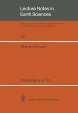 METALLOGENY OF TIN (LECTURE