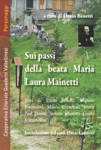Sui passi della beata - , maria