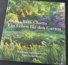 Beth Chatto ,  Ein Leben für