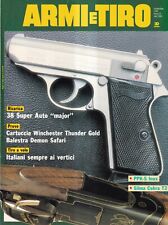 Armi E Tiro n. 11 - novembre 1990 anno 3 mensile - Ricarica 38 Super Auto Major