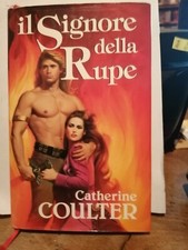 il signore della rupe - catherine coulter - euroclub 1 edizione 1997