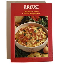 Pellegrino Artusi La scienza in cucina, mangiare bene edizione 1987 F.lli Melita