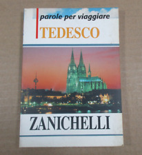 Manuale guida dizionario PAROLE PER VIAGGIARE TEDESCO ed. Zanichelli 2006