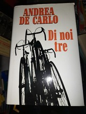 libro- Andrea De Carlo, Di noi