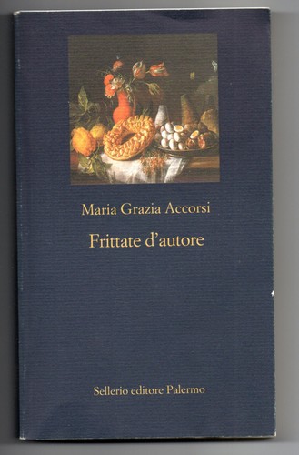 Maria grazia accorsi - maria, frittate