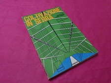 Alpi - Tognoni COLTIVAZIONE IN SERRA Edagricole 1981