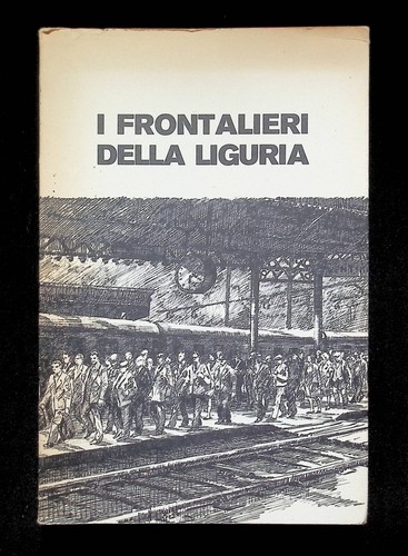 Frontalieri della liguria - i,