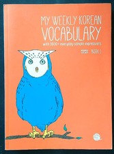 MY WEEKLY KOREAN VOCABULARY BOOK 1 TALKTOMEINKOREAN LONGTAIL BOOKS 2014 