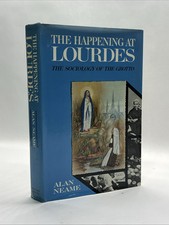 THE HAPPENING AT LOURDES By