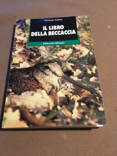 Libro della beccaccia - il,