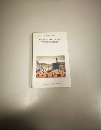 Libro umanesimo italiano - l'umanesimo,