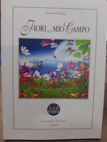 Fiori del mio campo baiano - fiori,