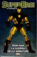 Iron man La guerra delle armature LE LEGGENDE Marvel 24