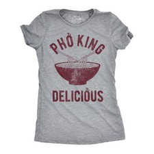 T-shirt donna Pho King Delicious maglietta divertente tagliatelle vietnamite
