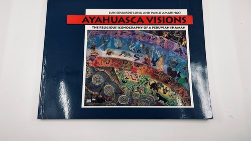 Ayahuasca visions the - ayahuasca, visions: