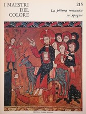 La Pittura Romanica in Spagna