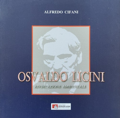 Osvaldo licini rivisitazione - osvaldo, licini.
